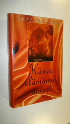 Barbara Taylor Bradford : Hänen elämänsä naiset