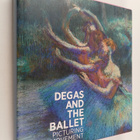 Richard Kendall ym. : Degas and The Ballet : Picturing Mo... - pikkukuva 1
