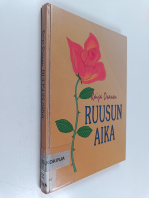 Ari Sainio : Ruusun aika