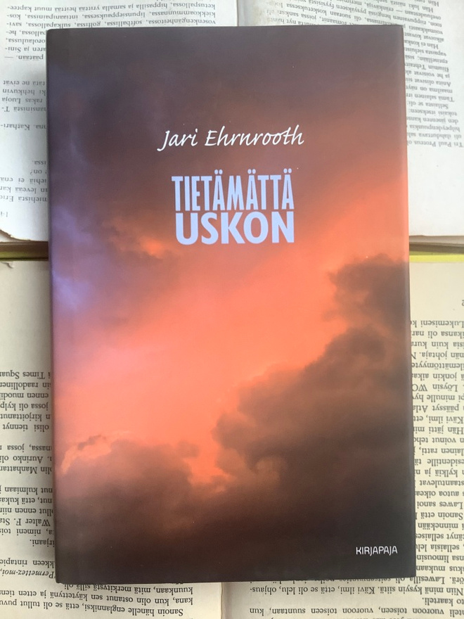 Jari Ehrnrooth - Tietämättä uskon (sid.)