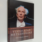 Vuosisadan metsäbiologi : Peitsa Mikolan juhlakirja - pikkukuva 1