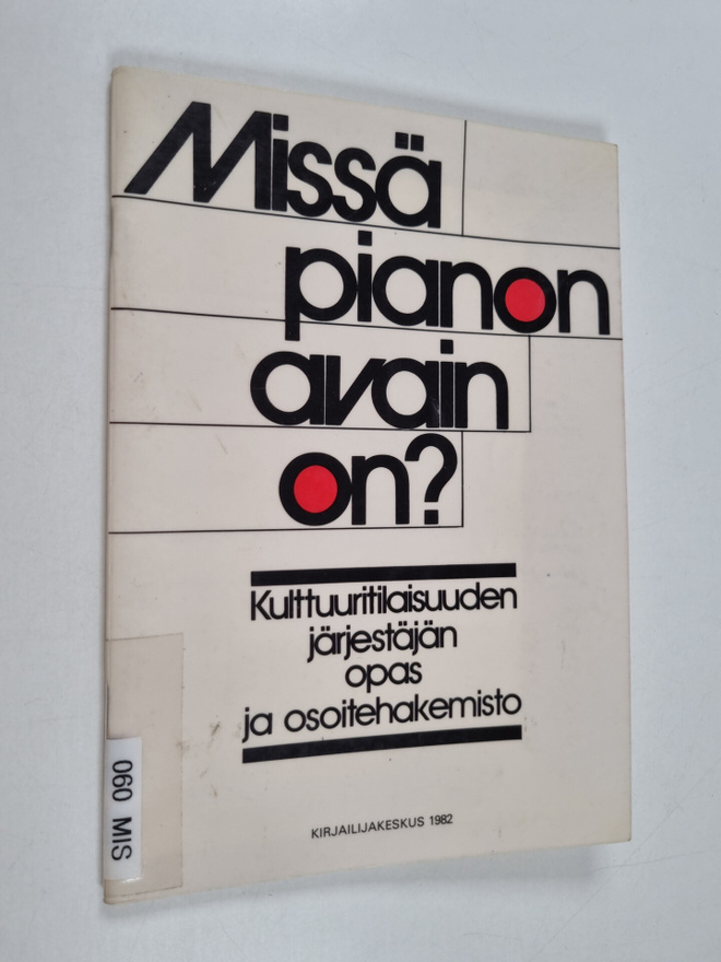 Missä pianon avain on? Kulttuuritilaisuuden järjestäjän opas