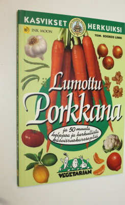 Kookos (toim.) Linni : Lumottu porkkana