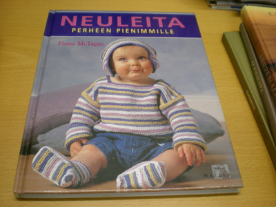 Fiona McTague: Neuleita perheen pienimmille