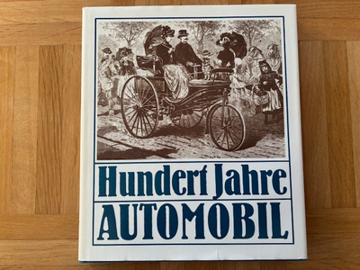 Kirja Hundert Jahre Automobil - Auto 100 vuotta - Roediger