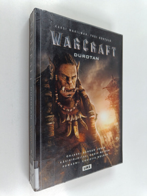 Christie Golden : Warcraft : Durotan