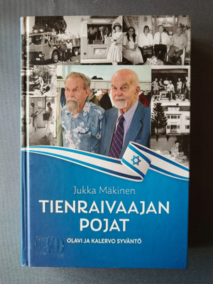 Mäkinen, Jukka : Tienraivaajan pojat