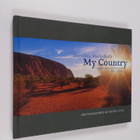 Peter Luck ym. : My Country: A Centenary Celebration 1908... - pikkukuva 1
