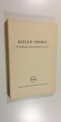 Toivo (toim.) Vuorela : Kielen opissa : tutkielma kieliti...
