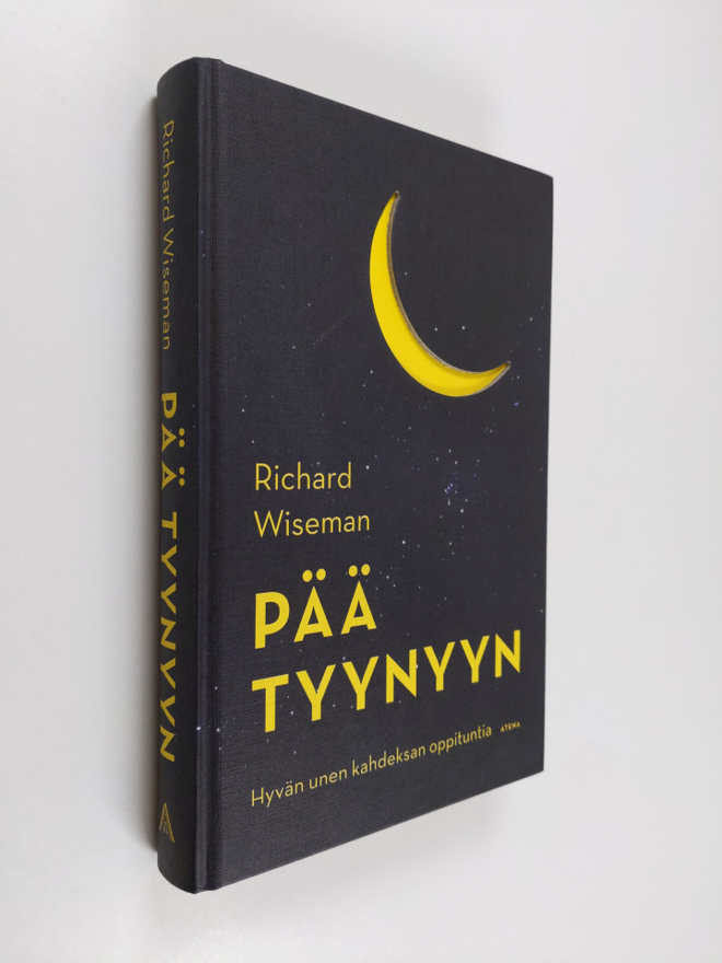 Richard Wiseman : Pää tyynyyn : hyvän unen kahdeksan oppi...