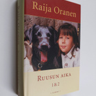 Raija Oranen : Ruusun aika 1 & 2 - pikkukuva 1