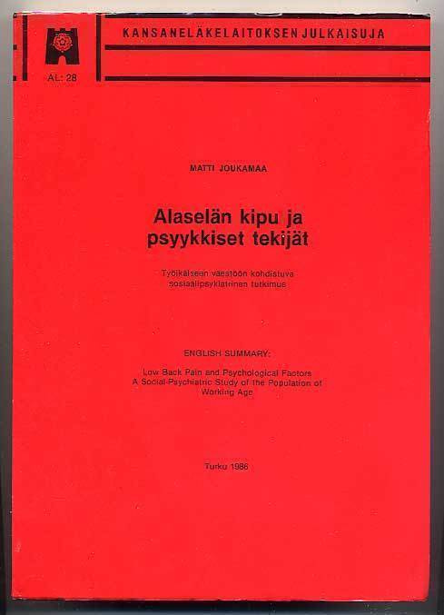 Joukamaa, Matti: Alaselän kipu ja psyykkiset tekijät (1986)