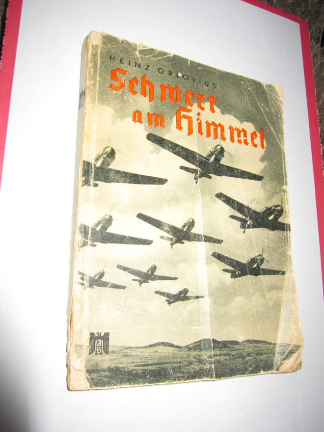 Orlovius Heinz : Schwert am himmel v 1940