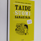 Veli-Pekka Lehtonen : Taide-suomi-sanakirja - pikkukuva 1