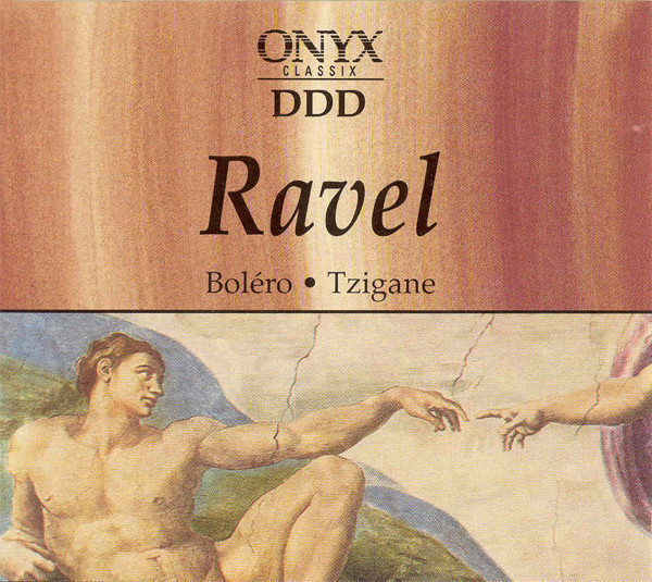 Ravel • Boléro • Tzigane CD