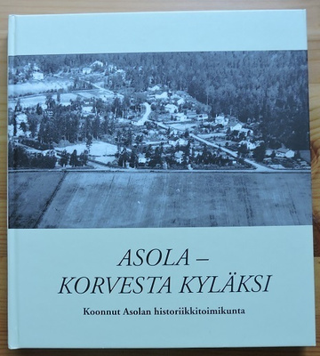 Asola- Korvesta kyläksi