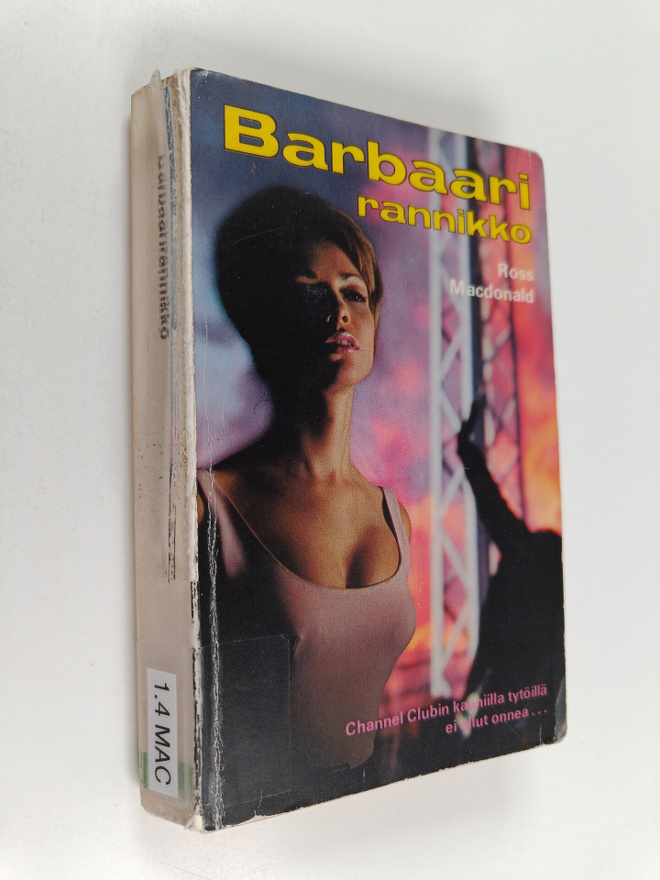 Ross Macdonald : Barbaarirannikko