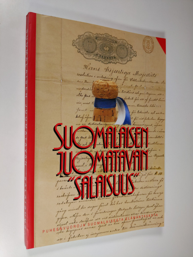 Suomalaisen juomatavan salaisuus : puheenvuoroja suomalai...