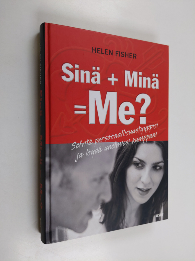 Helen Fisher : Sinä + minä = me