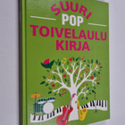 Ari Leskelä : Suuri pop-toivelaulukirja - pikkukuva 1
