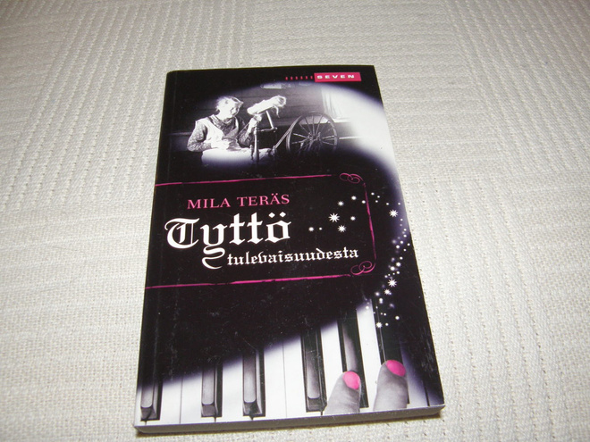 Mila Teräs Tyttö tulevaisuudesta-pok
