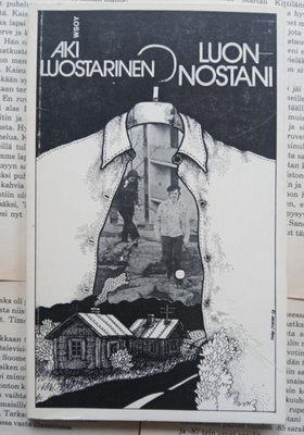 Aki Luostarinen - Luonnostani: runoja (nid.)