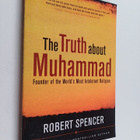 Robert Spencer : The Truth about Muhammad : founder of th... - pikkukuva 1