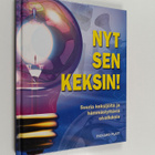 Richard Platt : Nyt sen keksin! : suuria keksijöitä ja hä... - pikkukuva 1
