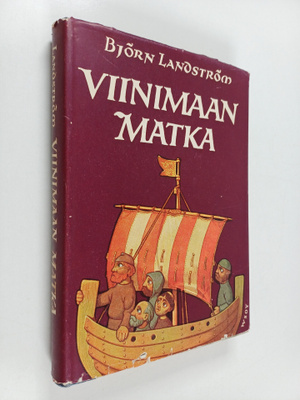 Björn Landström : Viinimaan matka
