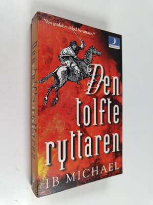 Ib Michael : Den tolfte ryttaren