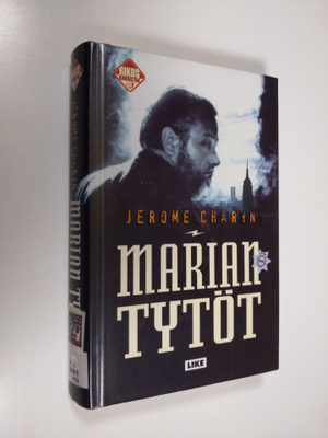 Jerome Charyn : Marian tytöt