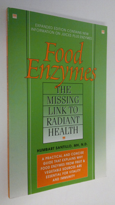 Humbart Santillo : Food Enzymes