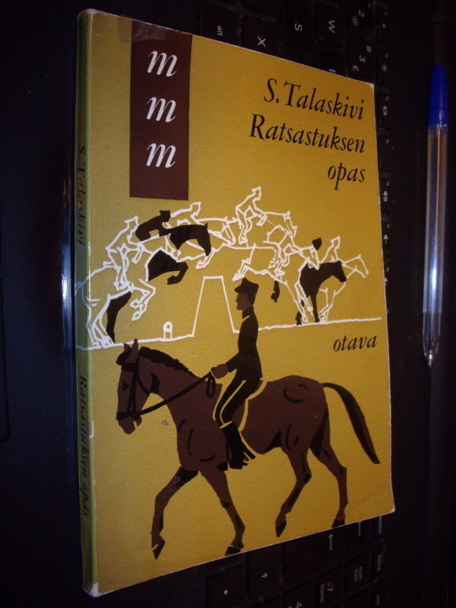 Talaskivi : Ratsastuksen opas ( 1 p. 1967 ) Sis. postikulun