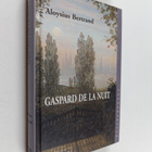 Aloysius Bertrand : Gaspard de la nuit : fantaisies a la ... - pikkukuva 1