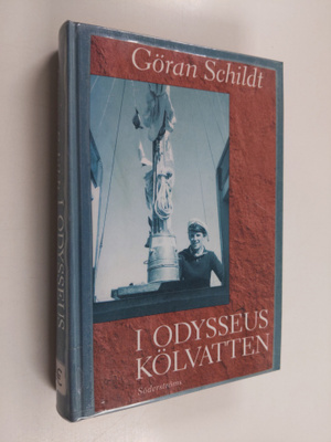 Göran Schildt : I Odysseus kölvatten
