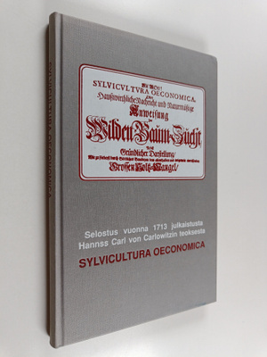 Olavi Huuri : Selostus vuonna 1713 julkaistusta Hannss Ca...