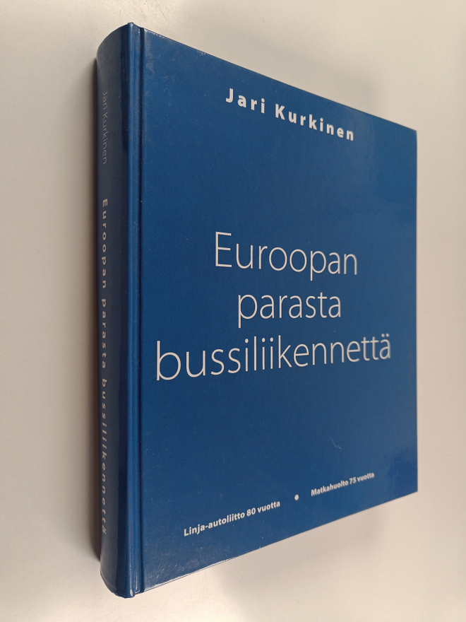 Jari Kurkinen : Euroopan parasta bussiliikennettä