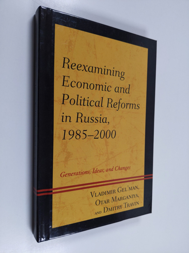 Vladimir Gel'man : Reexamining economic and political ref...