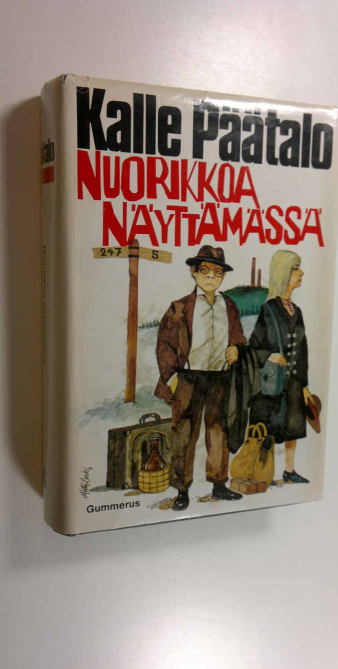 Kalle Päätalo : Nuorikkoa näyttämässä (signeerattu)