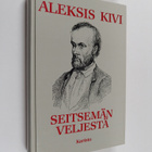 Aleksis Kivi : Seitsemän veljestä - pikkukuva 1