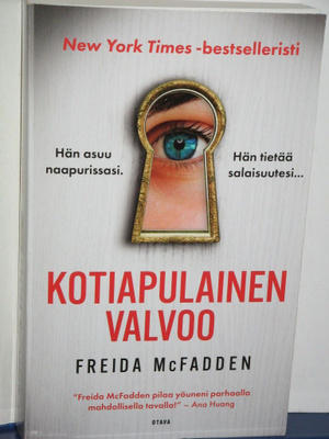 Freida McFadden : KOTIAPULAINEN VALVOO