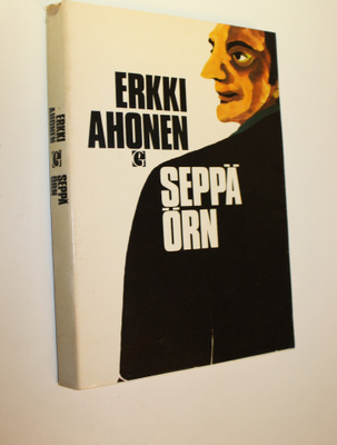 Erkki Ahonen : Seppä Örn : Kaksi kertomusta