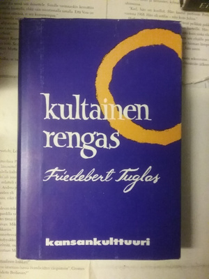 Friedebert Tuglas - Kultainen rengas (sid.)