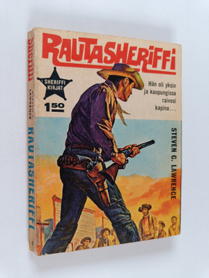 Steven C. Lawrence : Rautasheriffi