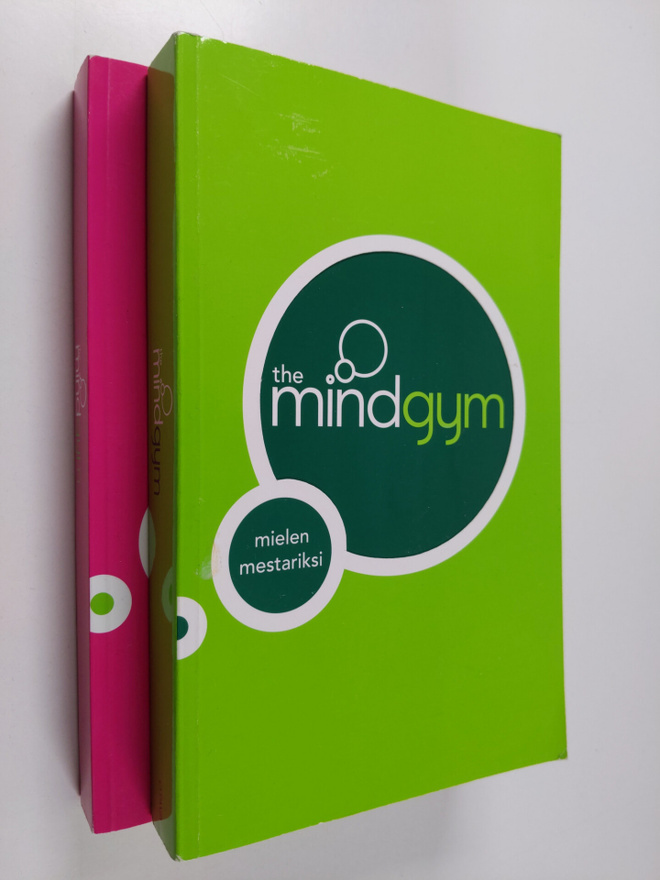 suomentanut Eija Tervonen : The mind gym (2 kirjaa) : Mie...