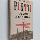 Tommi Kinnunen : Pintti : kolmenpäivänromaani - pikkukuva 1