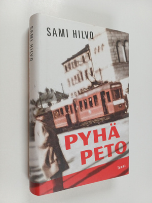 Sami Hilvo : Pyhä peto