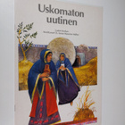 Ch. Anna-Hermine Muller : Uskomaton uutinen - pikkukuva 1
