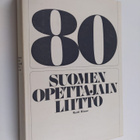Matti Rinne : Suomen opettajain liitto 1893-1973 - pikkukuva 1