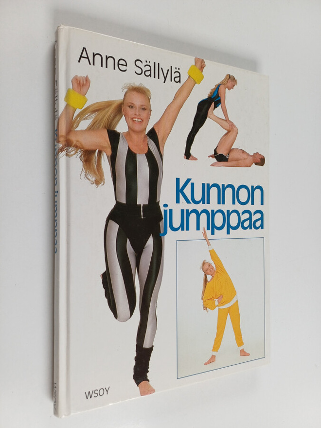 Anne Sällylä : Kunnon jumppaa
